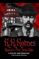 Watch H.H. Holmes: America's First Serial Killer Projectfreetv
