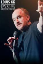 Watch Louis CK  Live At The Beacon Theater Projectfreetv