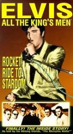 Watch Elvis: All the King\'s Men (Vol. 2) - Rocket Ride to Stardom Projectfreetv