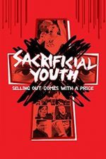 Watch Sacrificial Youth Online Projectfreetv