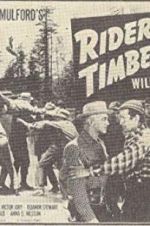 Watch Riders of the Timberline Projectfreetv