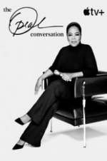 Watch Projectfreetv The Oprah Conversation Online