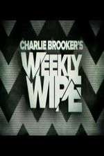 Watch Charlie Brookers Weekly Wipe Projectfreetv