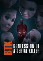 Watch BTK: Confession of a Serial Killer Projectfreetv