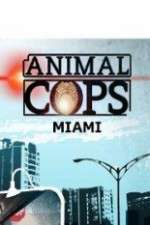 Watch Projectfreetv Animal Cops Miami Online