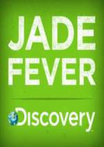 Watch Jade Fever Projectfreetv