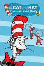 Watch The Cat in the Hat Knows A Lot About That Projectfreetv