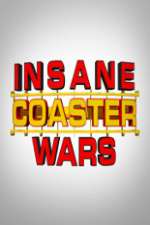 Watch Insane Coaster Wars Projectfreetv