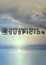 48 hours: suspicion tv poster