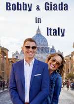 Watch Bobby and GIada in Italy Projectfreetv