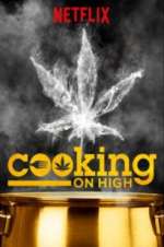 Watch Cooking on High Projectfreetv