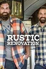 Watch Rustic Renovation Projectfreetv