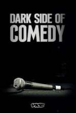 dark side of comedy tv poster