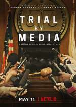 Watch Trial By Media Projectfreetv