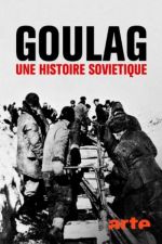 Watch Projectfreetv Gulag: The History Online