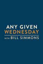 Watch Any Given Wednesday with Bill Simmons Projectfreetv