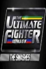 Watch The Ultimate Fighter: Australia vs UK The Smashes Projectfreetv