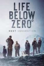 life below zero: next generation tv poster