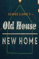 george clarke's old house, new home tv poster