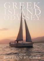 Watch Greek Island Odyssey with Bettany Hughes Projectfreetv