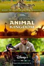 Watch Magic of Disney\'s Animal Kingdom Projectfreetv