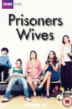 Watch Prisoners Wives Projectfreetv