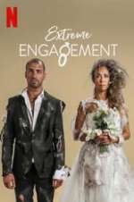 extreme engagement tv poster
