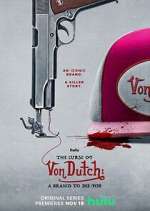 Watch The Curse of Von Dutch: A Brand to Die For Projectfreetv