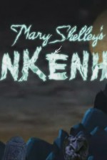Watch Mary Shelley's Frankenhole Projectfreetv