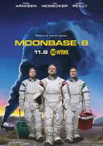 Watch Moonbase 8 Projectfreetv