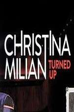 Watch Christina Milian Turned Up Projectfreetv