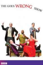 the goes wrong show tv poster