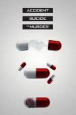 accident, suicide, or murder tv poster