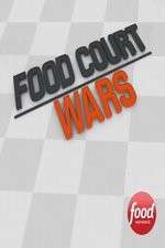 Watch Food Court Wars Projectfreetv