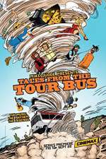 Watch Mike Judge Presents: Tales from the Tour Bus Projectfreetv