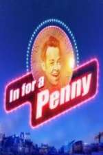 In For A Penny projectfreetv