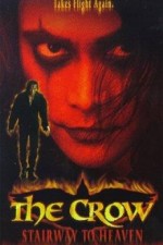 Watch The Crow: Stairway to Heaven Projectfreetv