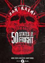 Watch 50 States of Fright Projectfreetv