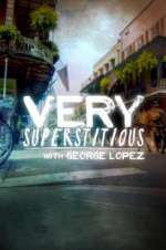 Watch Very Superstitious with George Lopez Projectfreetv