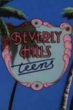 Watch Beverly Hills Teens Projectfreetv