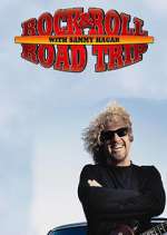 Watch Rock & Roll Road Trip with Sammy Hagar Projectfreetv