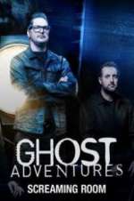 Watch Ghost Adventures: Screaming Room Projectfreetv