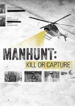 Watch Manhunt: Kill or Capture Projectfreetv