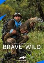 Watch Coyote Peterson: Brave the Wild Projectfreetv