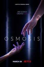 Watch Osmosis Projectfreetv