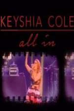 Watch Keyshia Cole: All In Projectfreetv