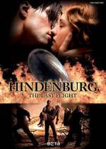 Watch Hindenburg: The Last Flight Projectfreetv