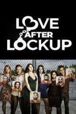 Watch Love After Lockup Projectfreetv