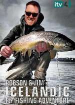 robson and jim's icelandic fly-fishing adventure tv poster
