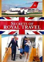 Watch Secrets of Royal Travel Projectfreetv